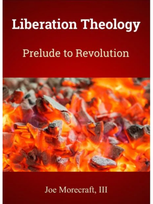 Liberation Theology: Prelude to Revolution