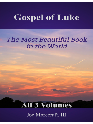 Gospel of Luke - Vols. 1-3