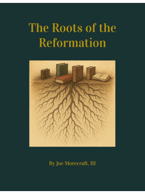 The Roots of the Reformation