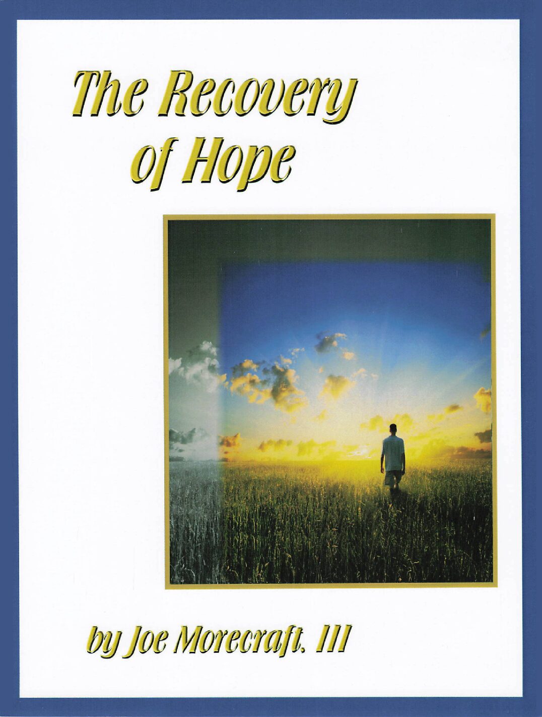 The Recovery of Hope