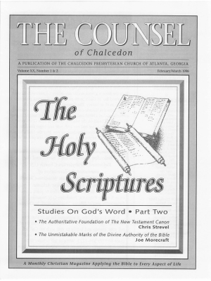 Counsel of Chalcedon Magazine:  1998